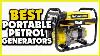 Best Portable Petrol Generators In 2023