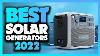 What S The Best Solar Generator 2022 The Definitive Guide